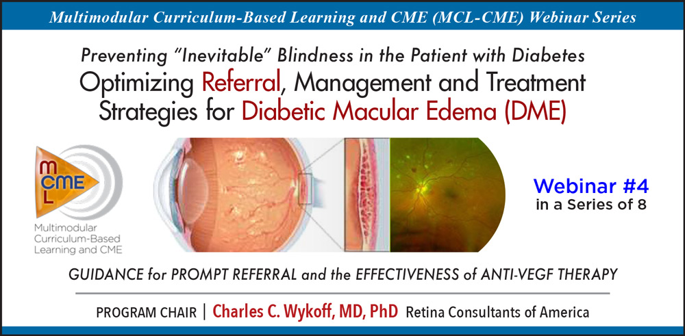 Optimizing Referral, Management and Treatment Strategies for Diabetic Macular Edema (DME)